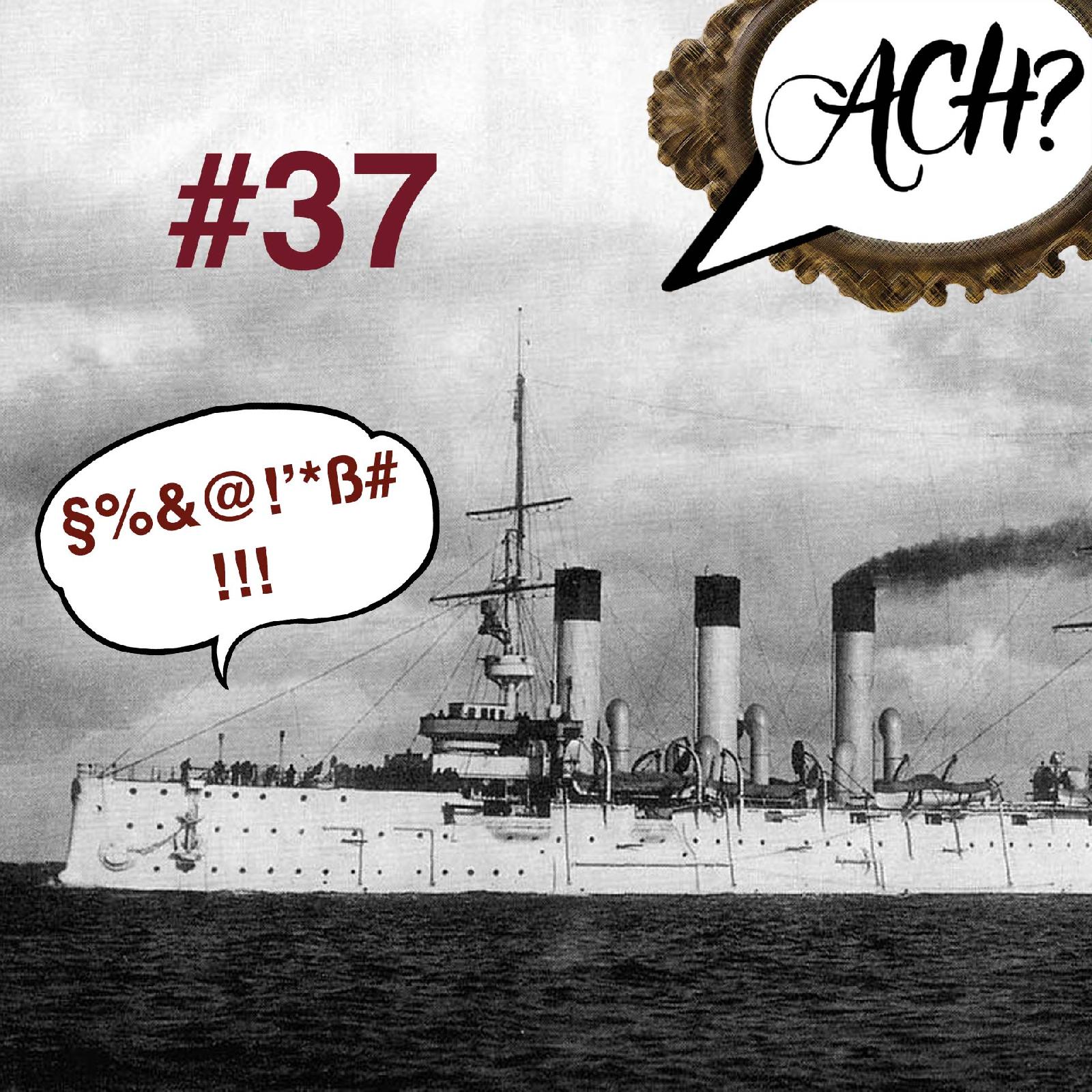 Ach-Podcast: 37 – Sinowi und seine Flotte der Verdammten