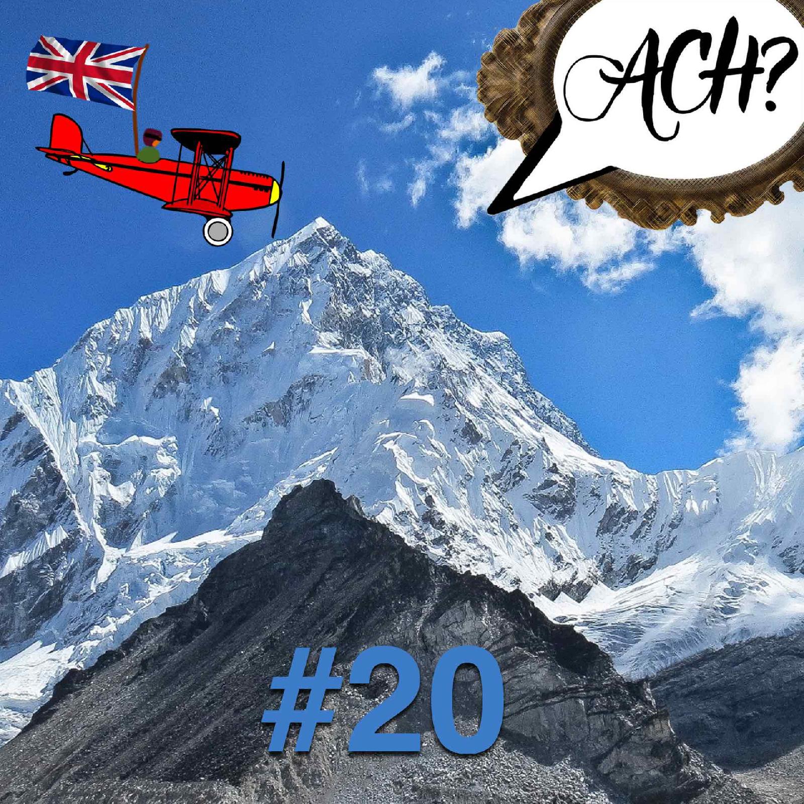 Ach-Podcast: 20  – Maurice Wilson besteigt den Mount Everest