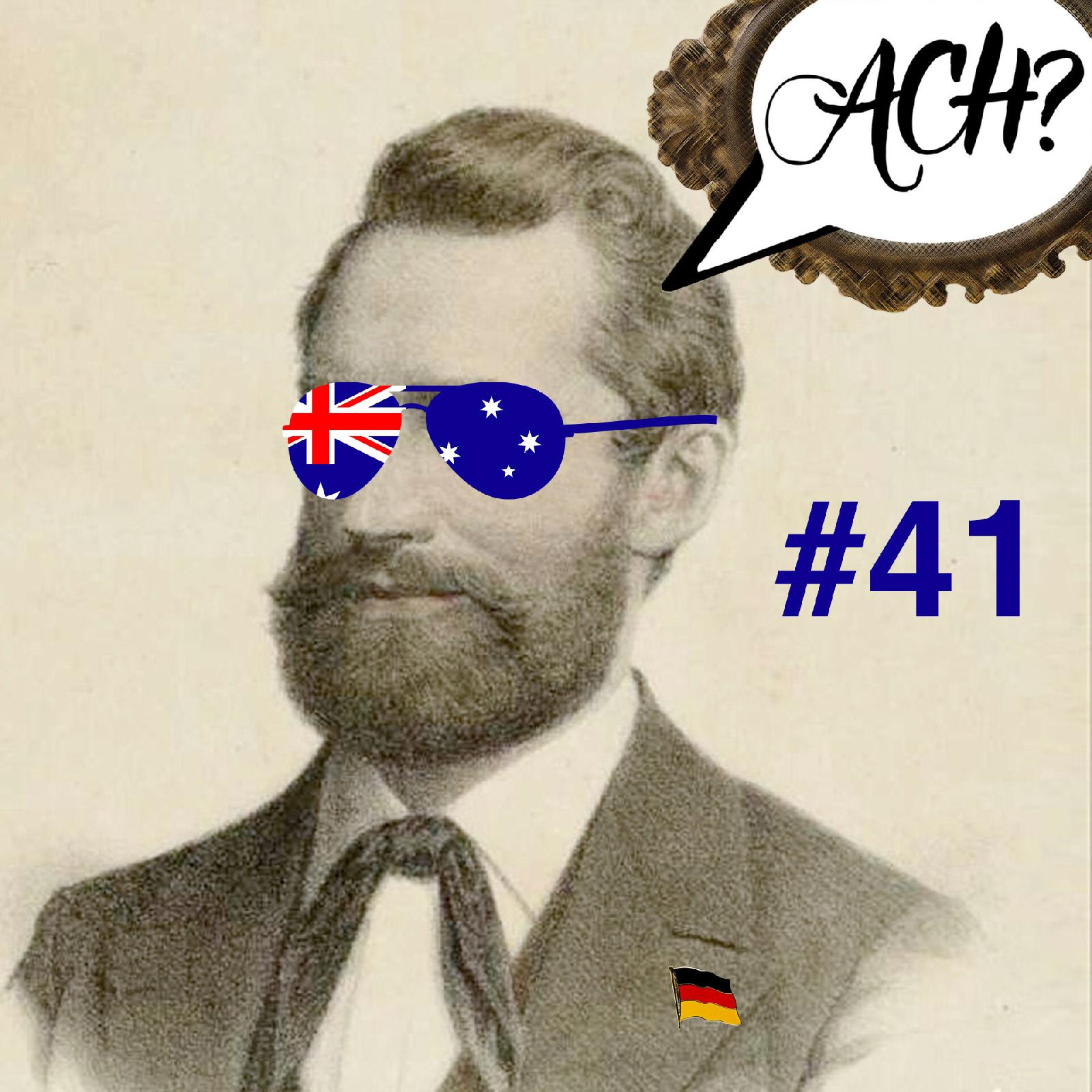 Ach-Podcast: 41 – Ludwig Leichhardt verdient mit 33 Jahren zum ersten Mal Geld